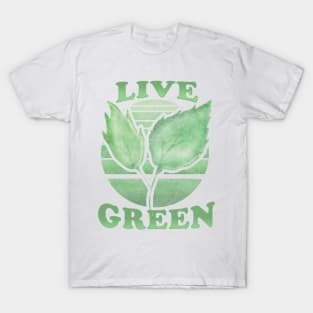 Live Green Love Plants T-Shirt